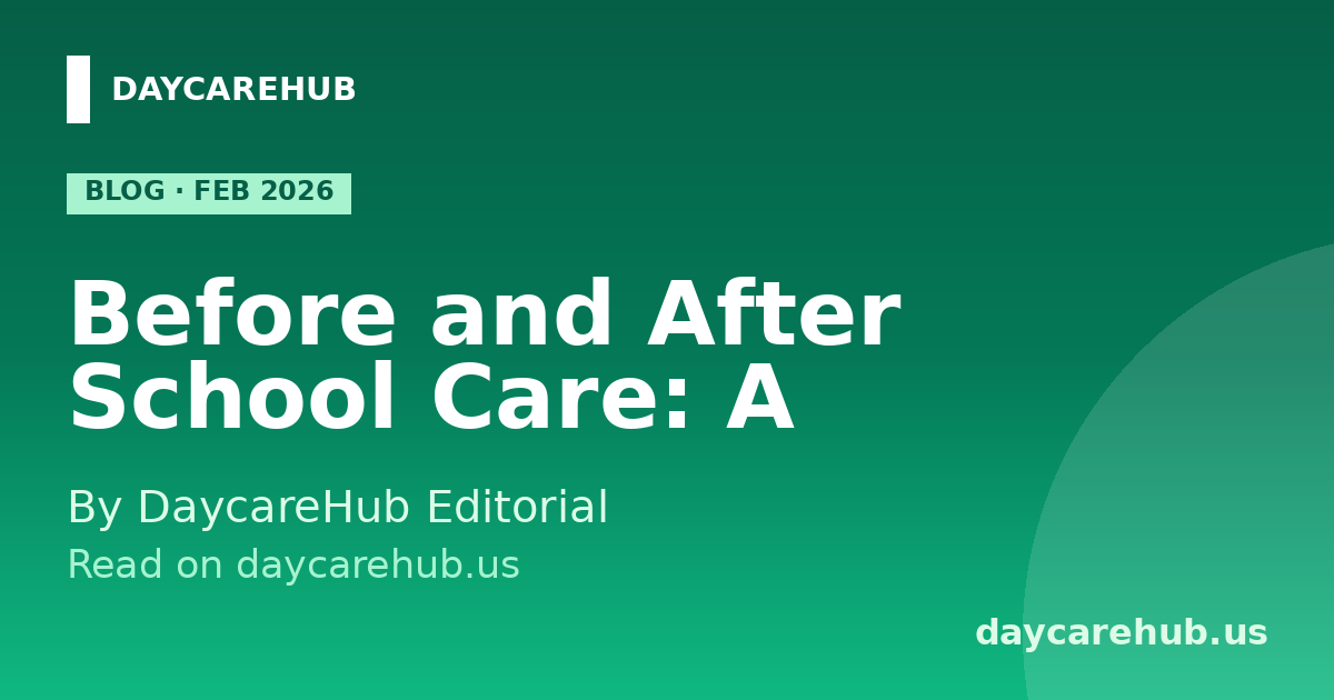 Before & After School Care 2026: Options, Costs, and How to Choose